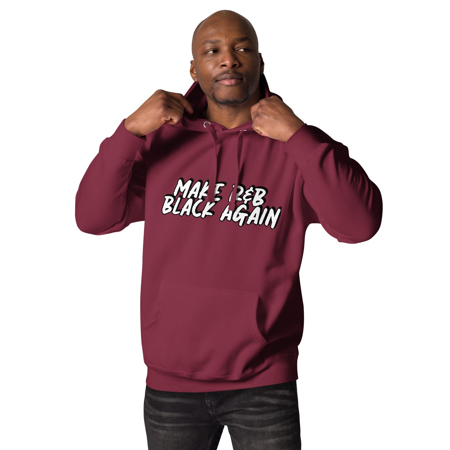 @SBTwice "Make R&B Black Again" Premium Hoodie